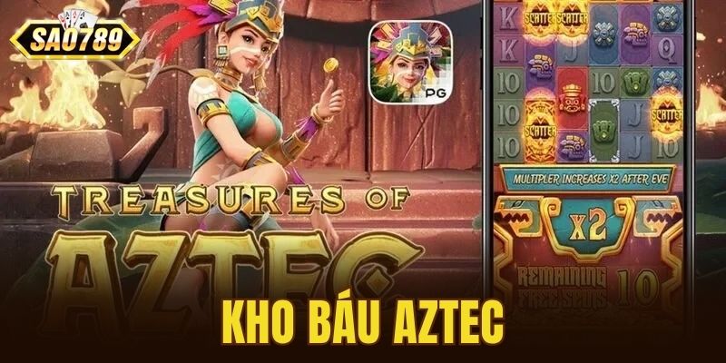kho báu Aztec
