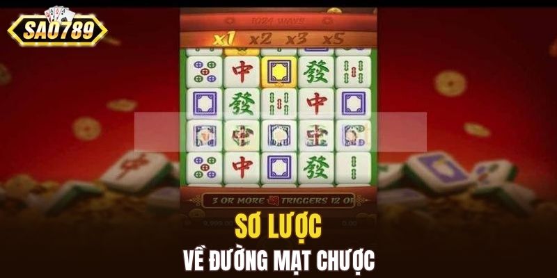 Sơ lược về đường mạt chược